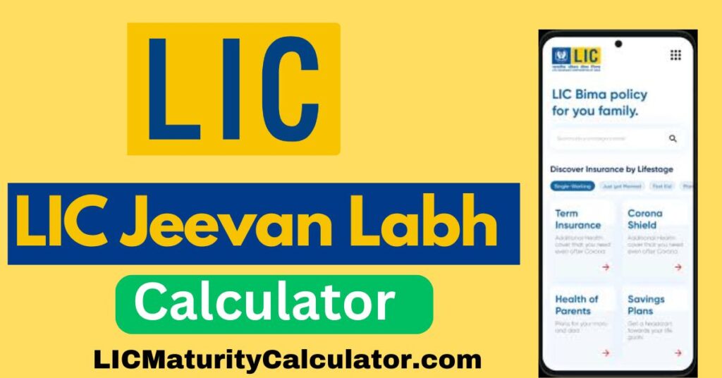 LIC Jeevan Labh Calculator