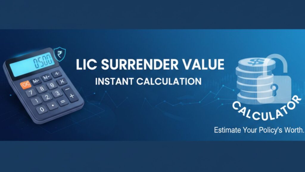 LIC Surrender Value Calculator